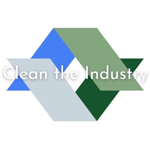 Clean the Industry